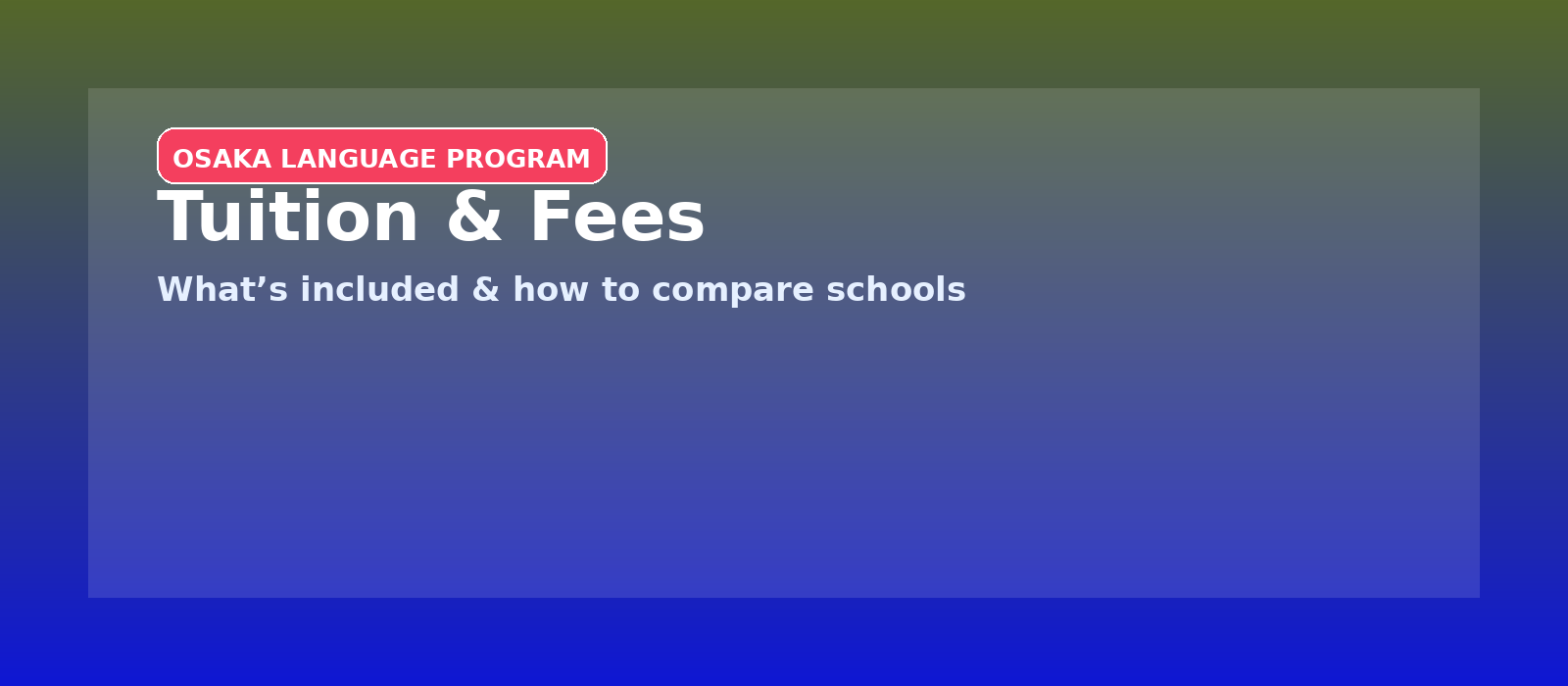 Osaka tuition and fees